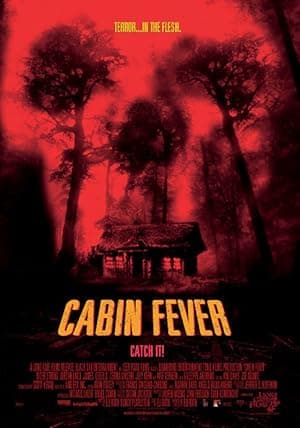 Poster for Cabin Fever